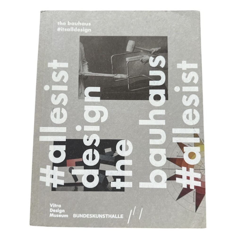Bauhaus Itsalldesign by Mateo Kries and Jolanthe Kugler (2015, Trade Paperback)